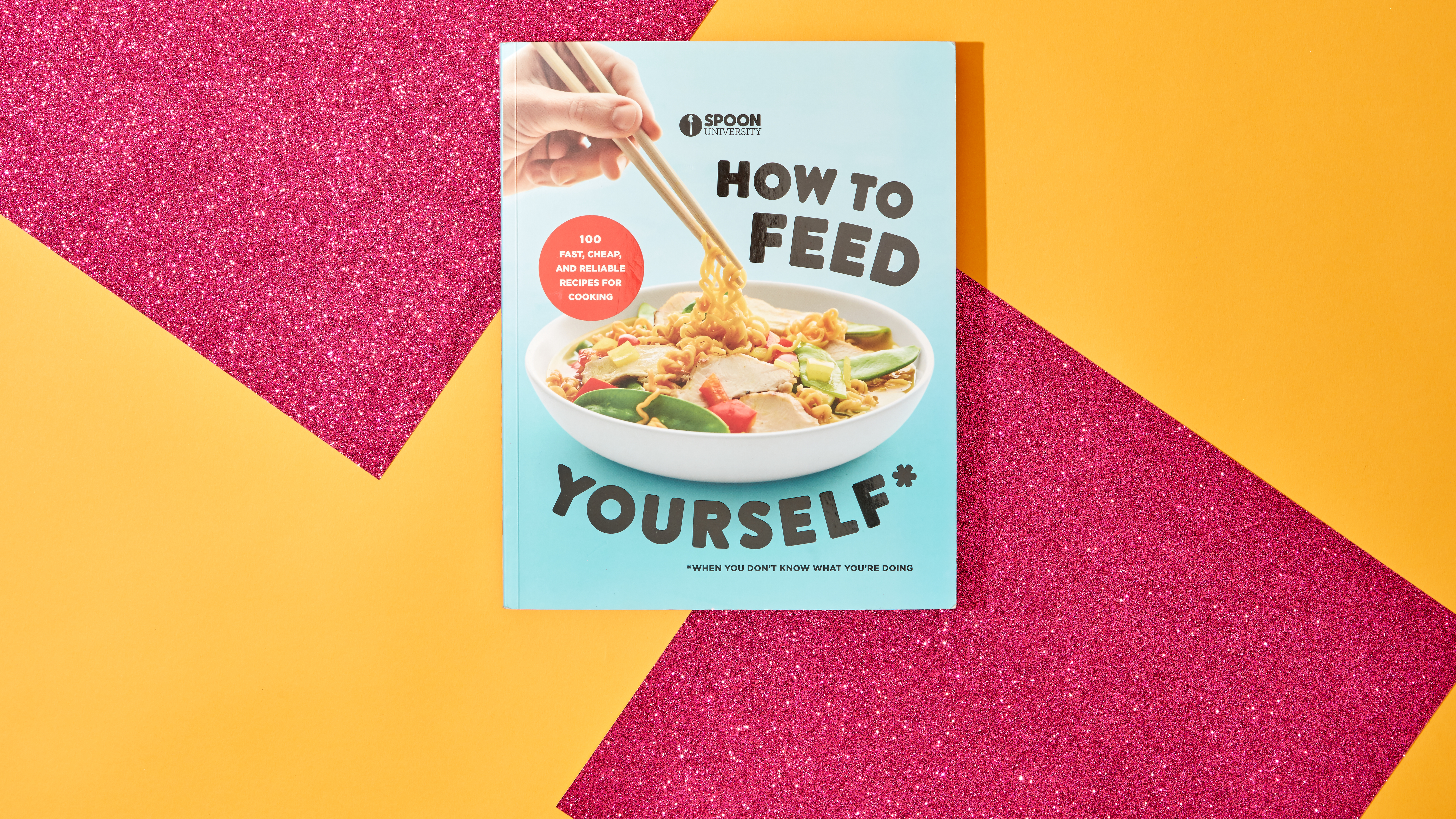 Spoon University's How to Feed Yourself